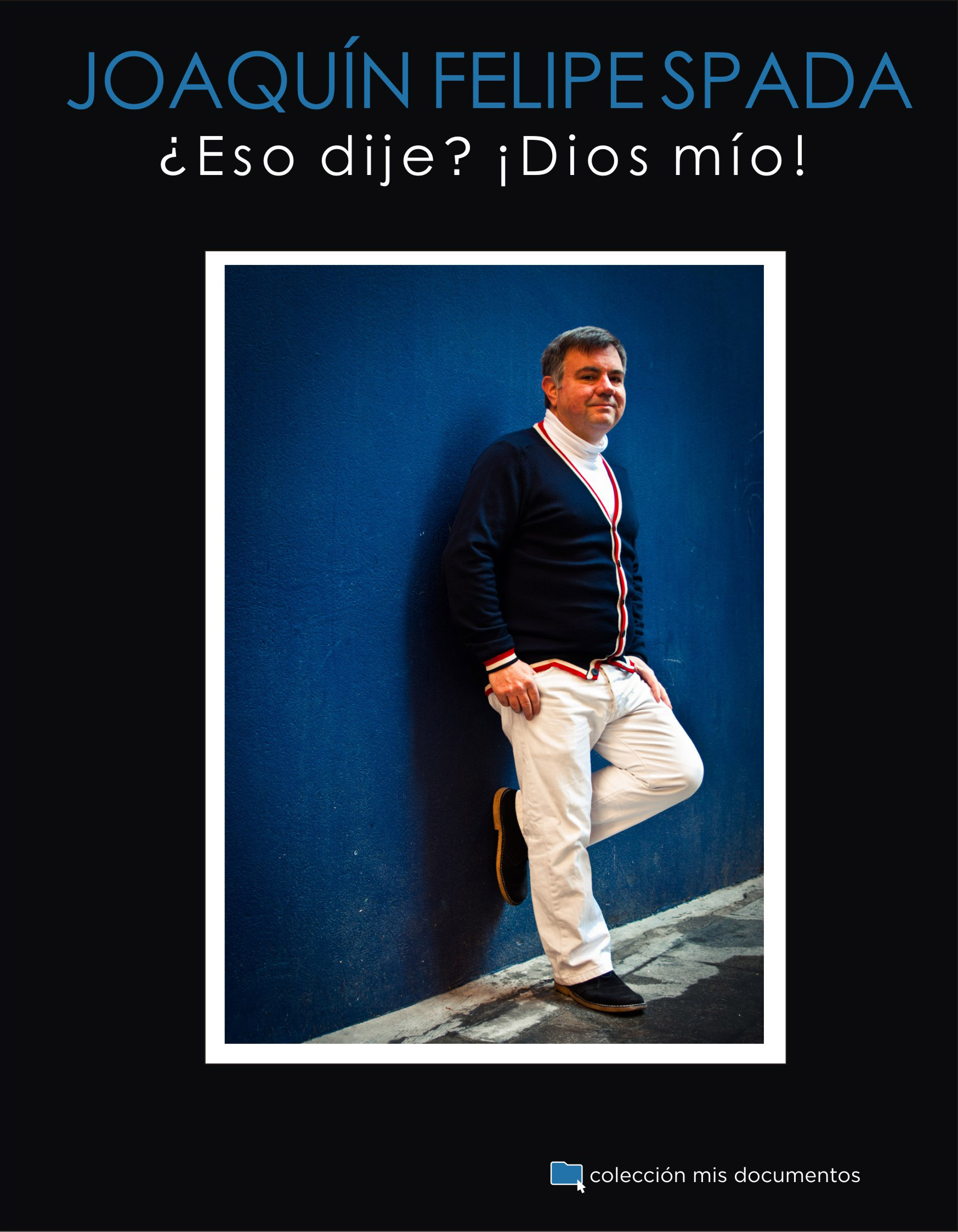 Imagen destacada de noticia: Colección de Libros "Mis Documentos" [Ediciones Chelsea]: Alex COOPER y Felipe COLA JET SET